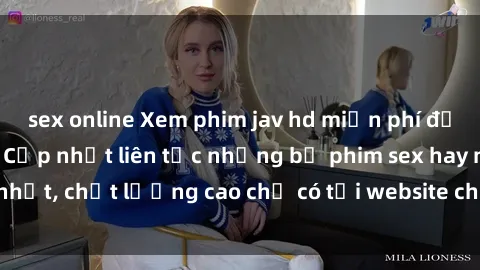 sex online Xem phim jav hd miễn phí đỉnh cao không che - Cập nhật liên tục những bộ phim sex hay nhất, chất lượng cao chỉ có tại website chuyên nghiệp hàng đầu.
