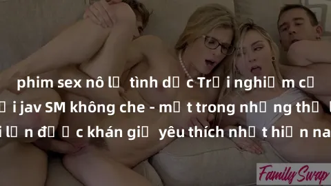 phim sex nô lệ tình dục Trải nghiệm cảm xúc thăng hoa với jav SM không che - một trong những thể loại phim người lớn được khán giả yêu thích nhất hiện nay. Đảm bảo đem lại sự hấp dẫn, kích thích tối đ