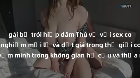 gái bị trói hiếp dâm Thú vị với sex cosplay anime: Trải nghiệm mới lạ và đắt giá trong thế giới cosplay! Đắm mình trong không gian hư cấu và thỏa mãn niềm đam mê của bạn!