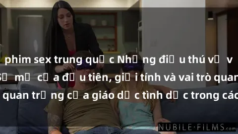 phim sex trung quốc Những điều thú vị về sex ở Bắc Âu: Sự mở cửa đầu tiên, giới tính và vai trò quan trọng của giáo dục tình dục trong các quốc gia này.