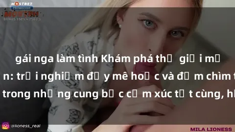 gái nga làm tình Khám phá thế giới mới với sex người lớn: trải nghiệm đầy mê hoặc và đắm chìm trong những cung bậc cảm xúc tột cùng, hứng khởi và cuốn hút.