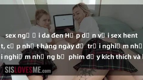 sex người da đen Hấp dẫn với sex hentai vietsub mới nhất, cập nhật hàng ngày để trải nghiệm những bộ phim đầy kích thích và hấp dẫn.